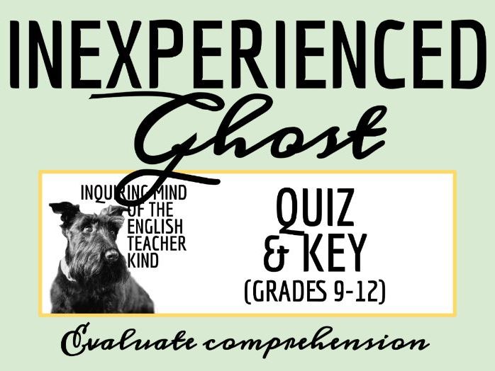 "The Inexperienced Ghost" by H. G. Wells Quiz and Answer Key (Halloween Short Story)