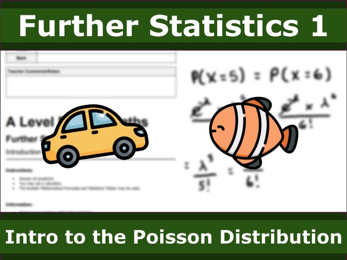 Edexcel Further Stats 1 - Intro to the Poisson Distribution