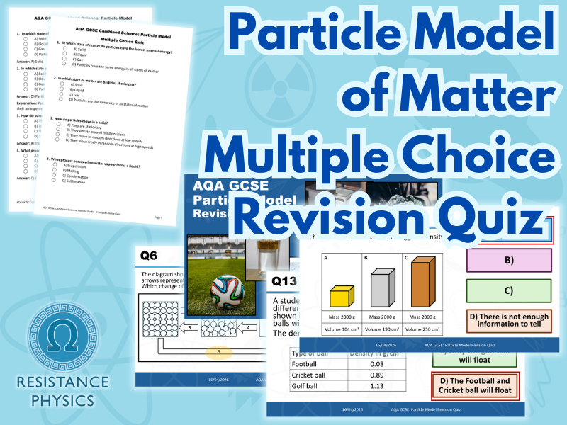 GCSE Science Revision Quiz - Particle Model of Matter Topic Multiple Choice Retrieval