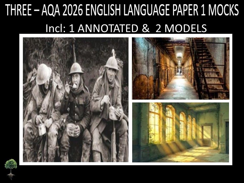 THREE  - AQA PAPER 1 | 2026 FULL MOCKS | ANNOTATED | MODELS