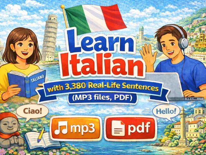Learn Italian with 3,380 Real-Life Sentences(MP3 files, PDF)