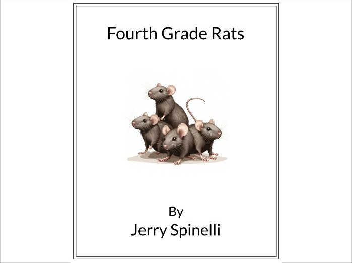 Fourth Grade Rats by Jerry Spinelli - (Lesson Plan)