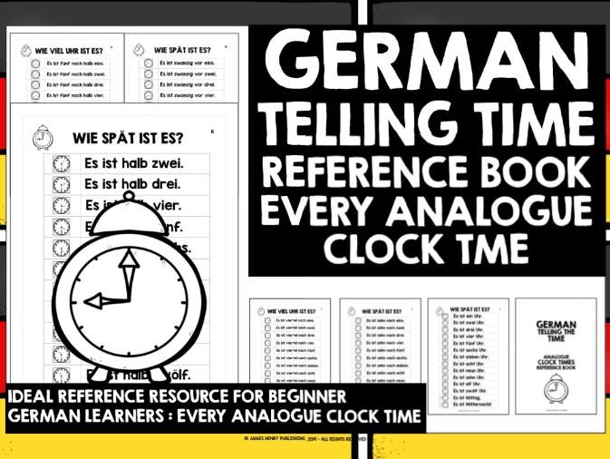 GERMAN TELLING THE TIME REFERENCE BOOK : EVERY ANALOGUE CLOCK TIME