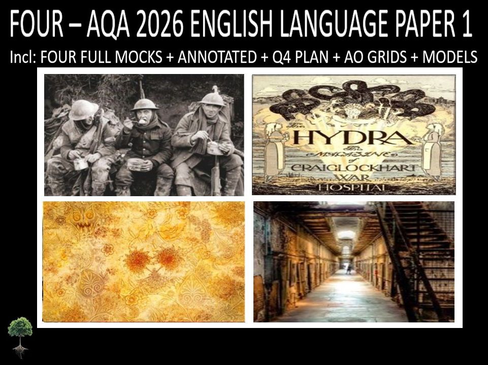 FOUR - AQA PAPER 1 | 2026 FULL MOCKS | ANNOTATED | Q4 PLAN | AO GRIDS | MODELS