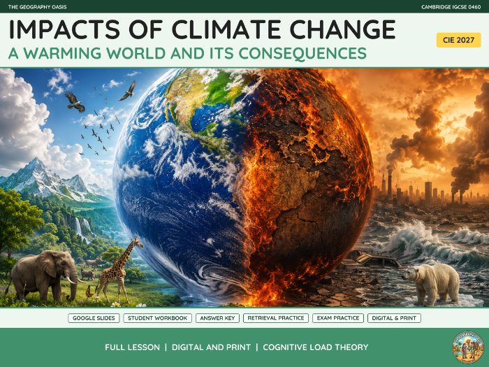 Impacts of Climate Change | IGCSE Geography 0460 | Slides & Workbook