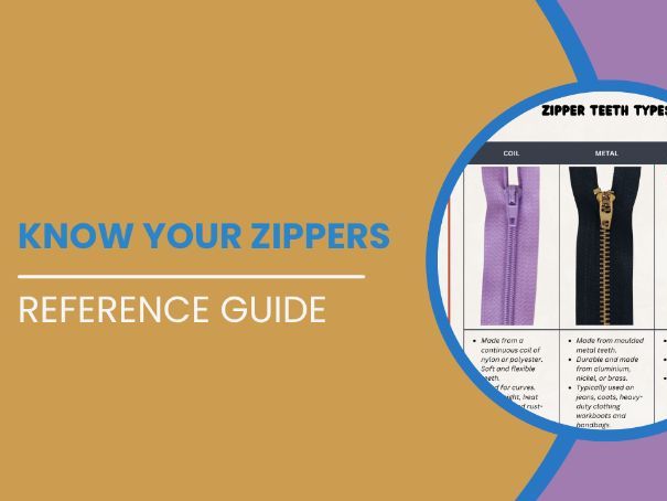 Know Your Zippers – Zipper Reference Guide
