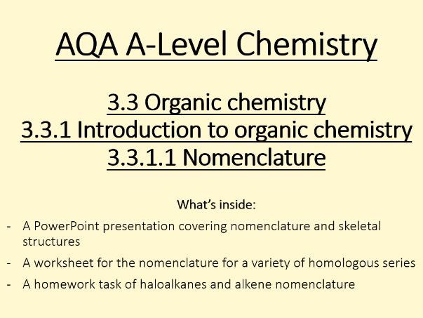 AQA Nomenclature AS lesson PowerPoint and worksheets