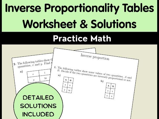 Inverse Proportionality Tables Worksheet & Solutions Practice Math