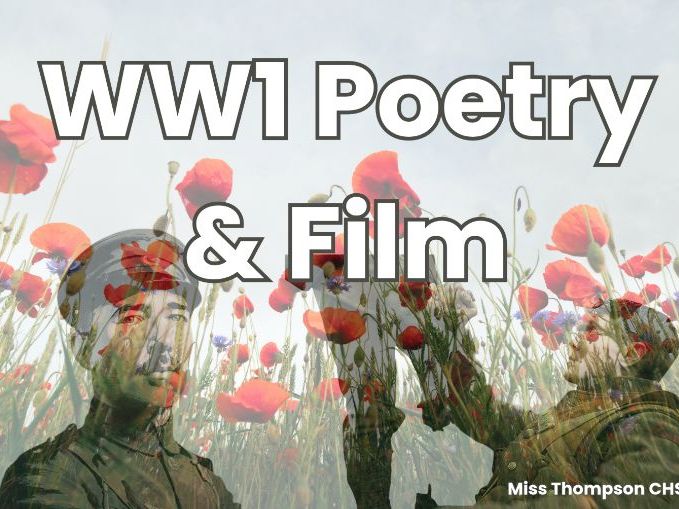 WW1 Film and Poetry - 'Dulce et decorum est' and '1917' (2019)