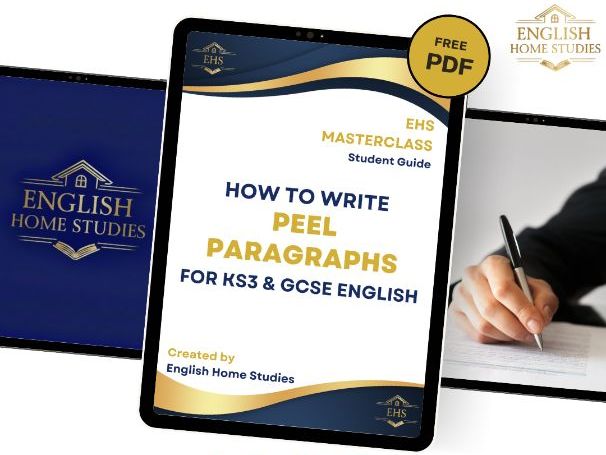 How to Write PEEL Paragraphs for KS3 and GCSE English