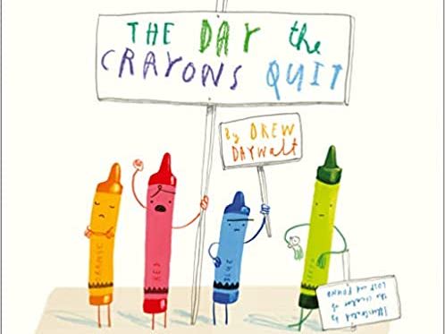 The Day the Crayons Quit - various resources to support