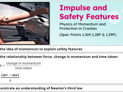 IGCSE Physics: Impulse and Safety Features | Edexcel Modular | Unit 1 | L17