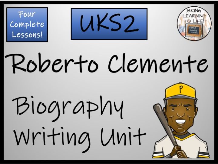 Roberto Clemente Biography Writing Unit | Year 5 or Year 6 | Hispanic Heritage Month