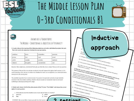 The Middle | Conditionals 0-3rd & Personality Adjectives | B1+ ESL