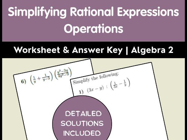Simplifying Rational Expressions Operations Worksheet & Answer Key | Algebra 2