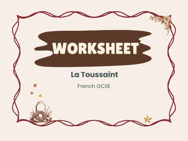 La Toussaint – All Saints’ Day – French GCSE worksheet