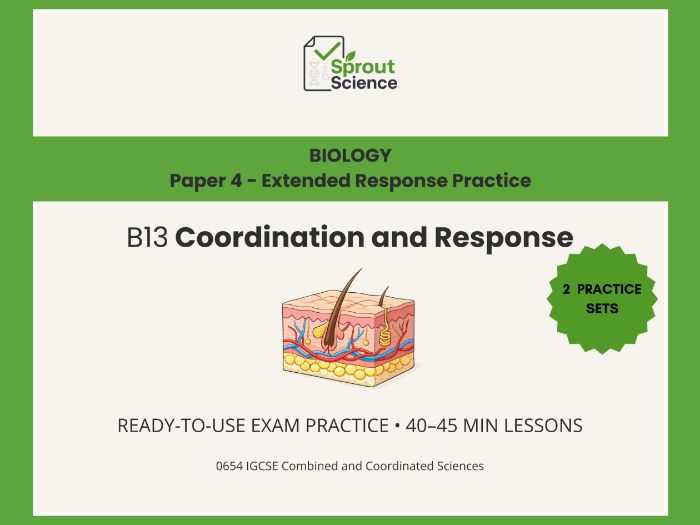 Paper 4 Extended Practice | IGCSE Coordinated Sciences | Biology| B13