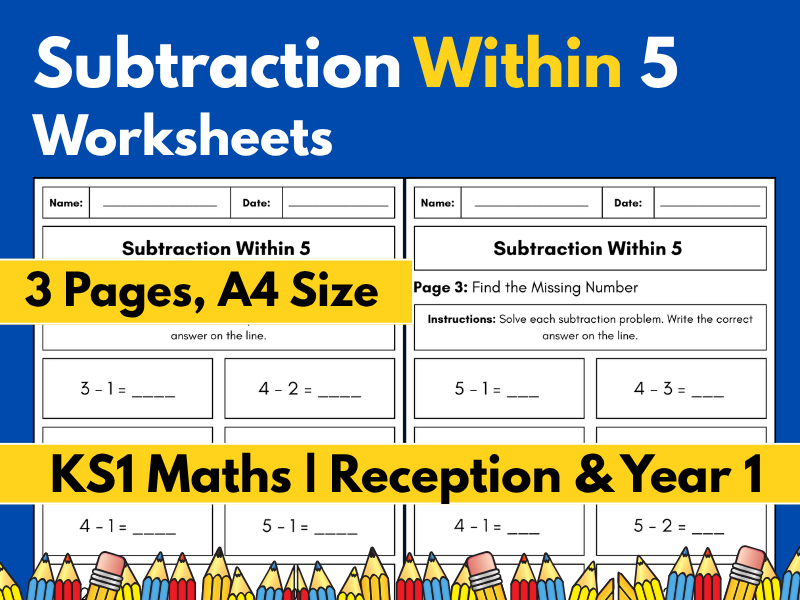 Subtraction Within 5 Worksheets | KS1 Maths | Reception & Year 1