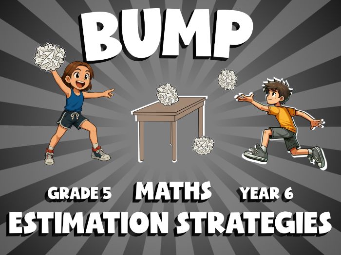 Estimation Strategies BUMP Maths Game | No-Prep Year 6 Review Activity