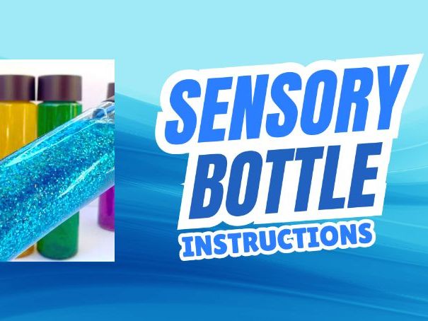 Sensory / Calm Down Bottle Instructions