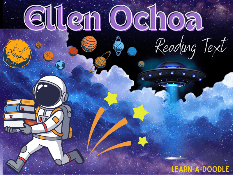 Ellen Ochoa: Reading Text for Students on Courage, Curiosity, and Space!