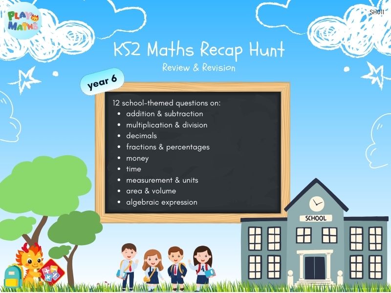 KS2 Maths Recap Hunt - Year 6 Review / Revision