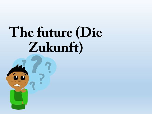 The future tense - German