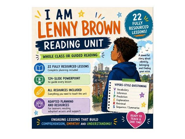 I am Lenny Brown Complete Reading Unit (22 fully resourced lessons)