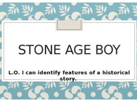 Stone age boy story historical setting lesson