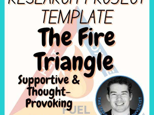 The Fire Triangle | Chemistry Research Project Template | Free | Digital + Print