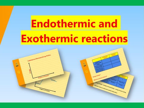 Endothermic and Exothermic reactions