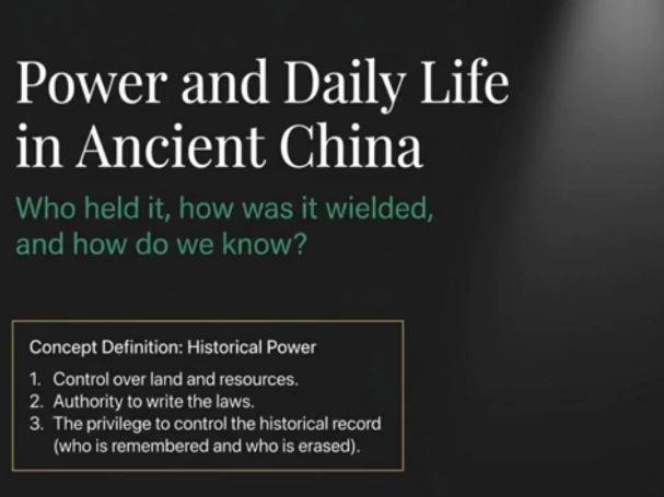 Ancient China – Society and Daily Life (Year 7 History) Lessons & Activities
