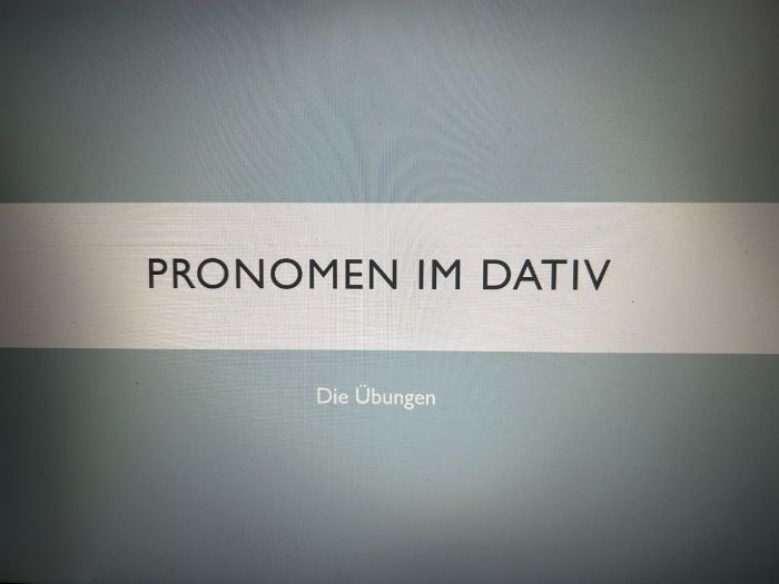 German A2 Pronomen im Dativ-die Übungen