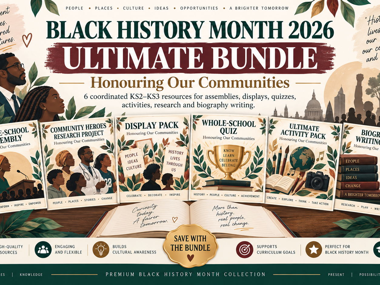 Black History Month 2026 Ultimate Bundle | Honouring Our Communities | KS2 KS3 Whole-School Pack