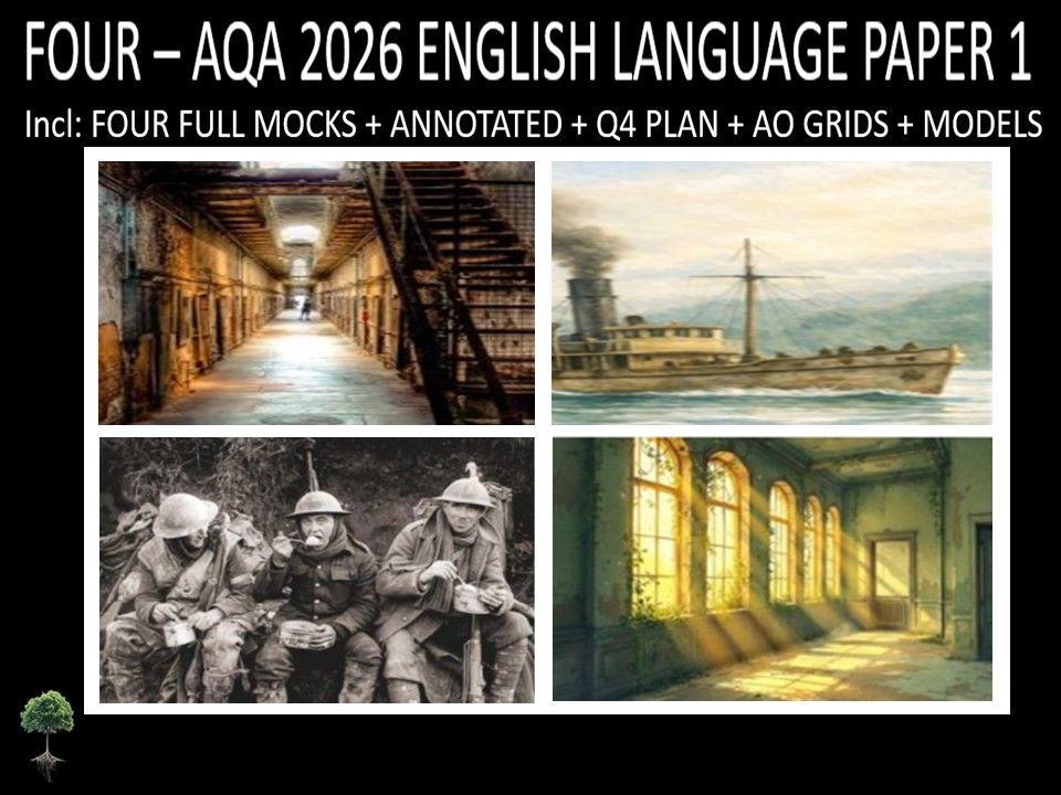 FOUR - AQA PAPER 1 | 2026 FULL MOCKS | ANNOTATED | Q4 PLAN | AO GRIDS | MODELS