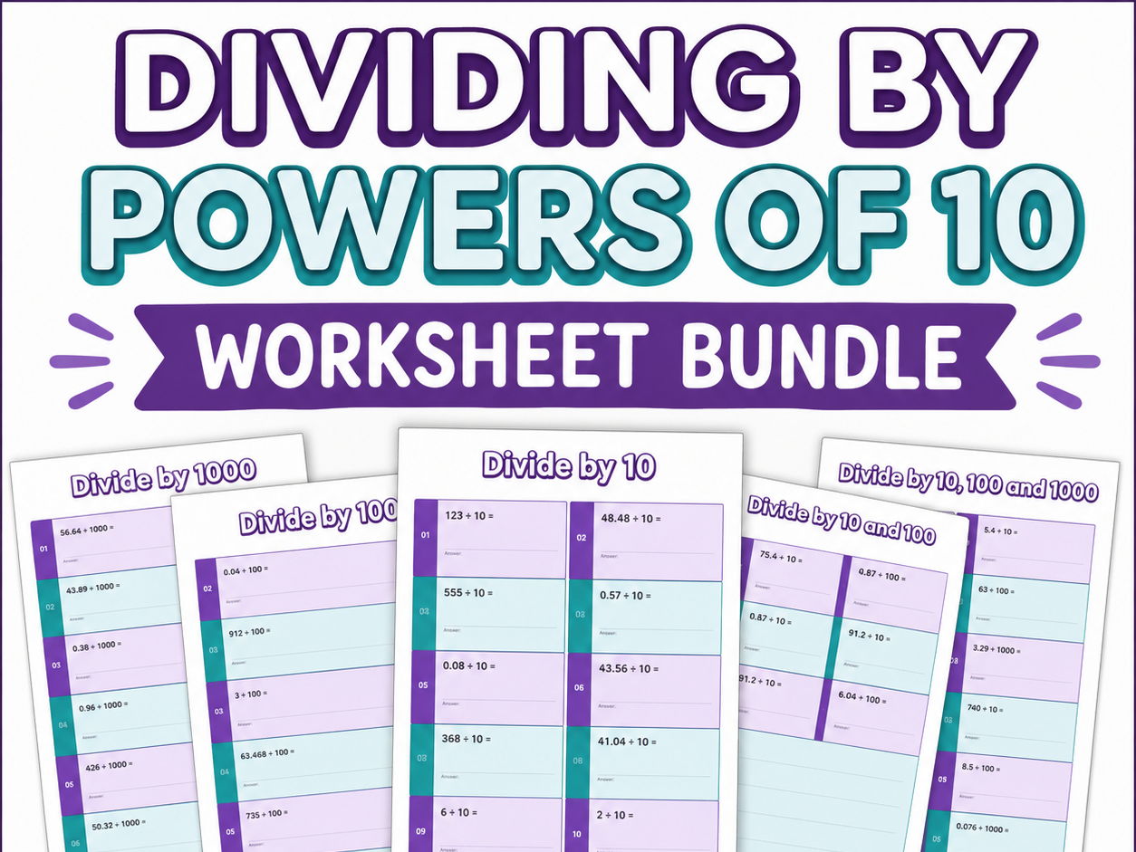 Dividing by 10, 100 and 1000 Worksheets - KS2 Maths Bundle