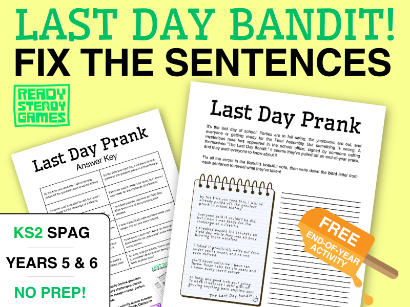 FREE KS2 SPaG Fix the Sentences | Last Day Bandit! | Year 5 and 6