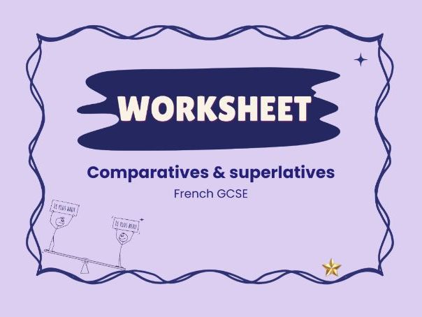 Comparatives & superlatives – French-speaking world – French GCSE worksheet