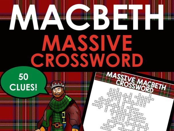 MASSIVE Macbeth Crossword Puzzle for Revision - 50 Clues!