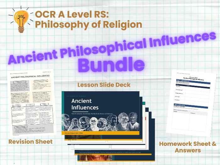 OCR A Level Religious Studies | Philosophy of Religion H573/01 | Ancient Philosophical Influences