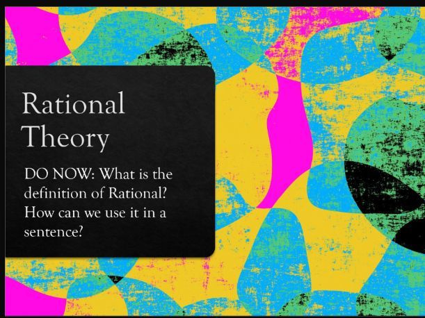 AQA Politics Revision Lesson - Rational Theory