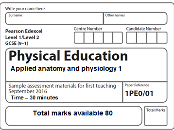 NEW GCSE PE SPEC EDEXCEL - End of unit test Applied anatomy 1