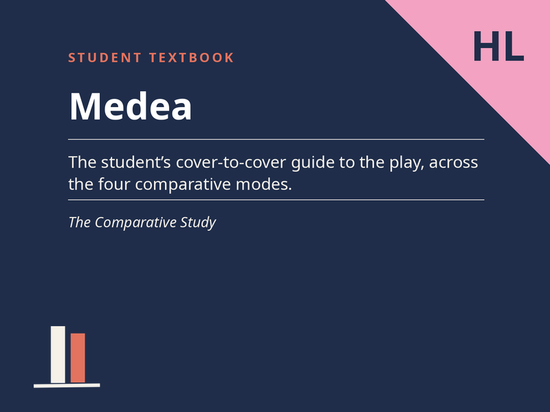 Medea - Student Textbook for the Comparative Study (HL)