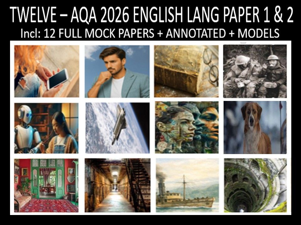 TWELVE - AQA PAPER 1 & 2 | 2026 FULL MOCKS | ANNOTATED | MODELS