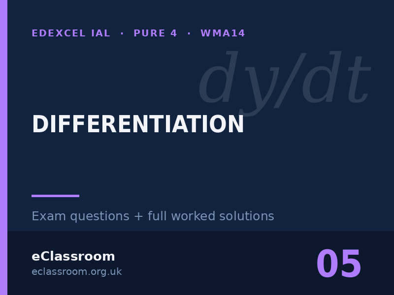 IAL Pure 4 Differentiation exam questions