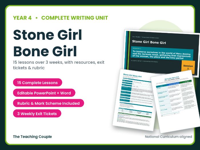 Stone Girl Bone Girl | Year 4 English Unit | 15 Complete Lessons + Resources + Mark Scheme