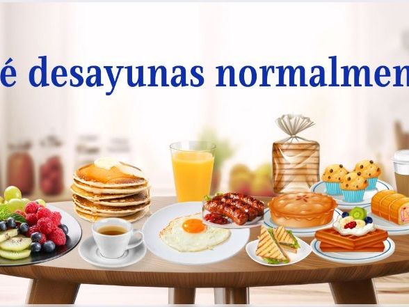¿Qué desayunas normalmente?