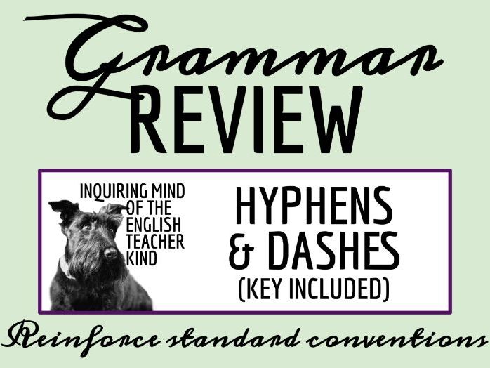 Grammar Review Worksheet on Hyphens and Dashes with Answer Key