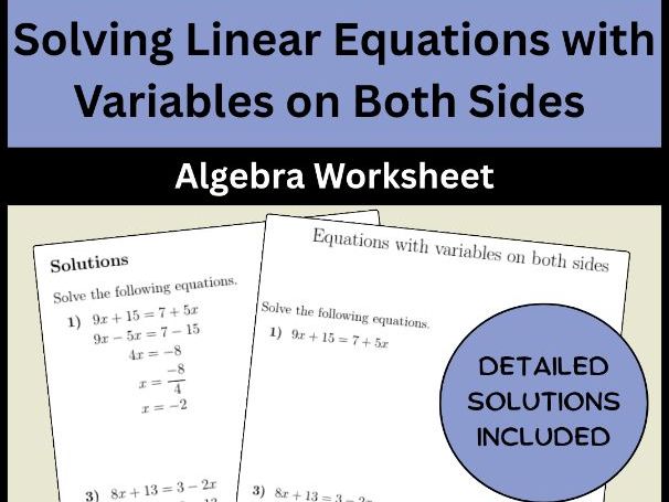 Solving Linear Equations with Variables on Both Sides Algebra Worksheet