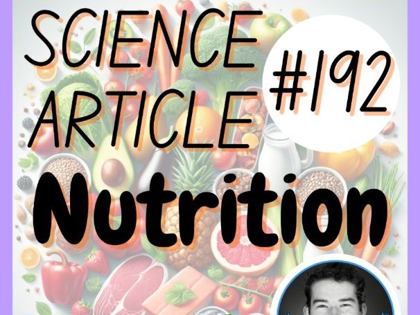 Nutrition | Health Science Reading Comprehension Passage & Questions